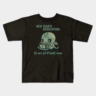 Cthulhu - New Year's Resolution - Go out (of R'lyeh) more Kids T-Shirt